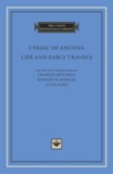Life and Early Travels | Cyriac of Ancona, Harvard University Press