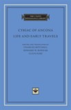 Life and Early Travels | Cyriac of Ancona, Harvard University Press