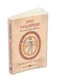 Opus Paramirum - Principiile artei medicale