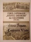 Dumitru Jompan - Corul Catedralei Sf&acirc;ntul Gheorghe din Caransebeș (1924-2001): 77 de ani