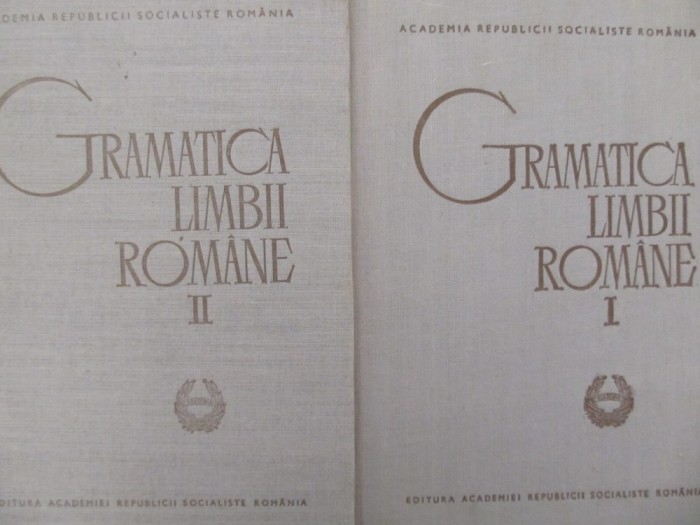Gramatica limbii romane (2 vol.) - A.. Graur , Mioara Avram , ...