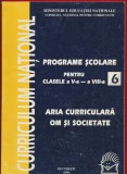 Programe scolare pentru clasele 1-8 aria curriculara Om si Societate: Istorie