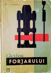 Cartea forjarului-I.Ilie /A.Popescu foto