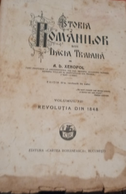 ISTORIA ROMANILOR DIN DACIA TRAIANA A D XENOPOL 1930 10 VOLUME foto