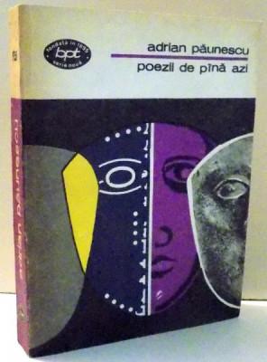 POEZII DE PANA AZI de ADRIAN PAUNESCU , 1978 foto
