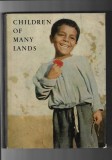 Hanns Reich - Children of many lands, Ed. Hill and Wang, New York, 1958