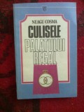 E3 CULISELE PALATULUI REGAL - NEAGU COSMA