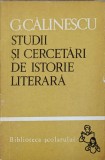 STUDII SI CERCETARI DE ISTORIE LITERARA-GEORGE CALINESCU-341997