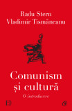 Comunism si cultura O introducere, Curtea Veche