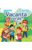 Vacanta verde - Clasa 3 - Nina Leon Stoica, Inesa Tautu