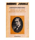 Constantin Argetoianu - Pentru cei de maine - Amintiri din vremea