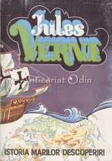 Istoria Marilor Descoperiri - Jules Verne foto