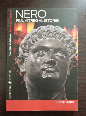 NERO, FIUL VITREG AL ISTORIEI - Claude Aziza foto