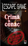 Escape game Crima la conac