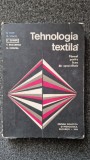 TEHNOLOGII TEXTILE SI DE CONFECTII - Iosif, Penciu, Ghimpu