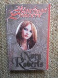 NORA ROBERTS: MINCIUNI SINCERE