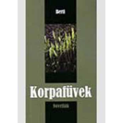 Korpaf&amp;uuml;vek - Novell&amp;aacute;k - Berti foto