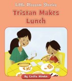 Tristan Makes Lunch