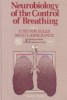 Neurobiology of the Control of Breathing