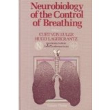 Neurobiology of the Control of Breathing