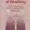 Neurobiology of the Control of Breathing