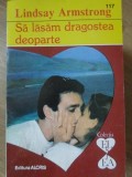 Sa Lasam Dragostea deoparte - Lindsay Armstrong, Alcris 1995, Roman de Dragoste, Paperback, Anticariat