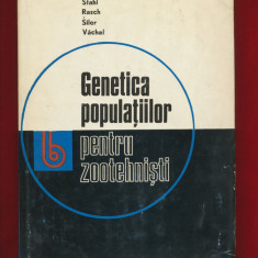 Stahl, Rasch, Siler, Vachal, "Genetica populatiilor pentru zootehnisti", 1973