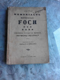 Memorialul maresalului Foch-Convorbirile de a avut cu maresalul Raymond Recouly
