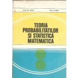 Teoria probabilitatilor si statistica matematica - Gh. Mihoc