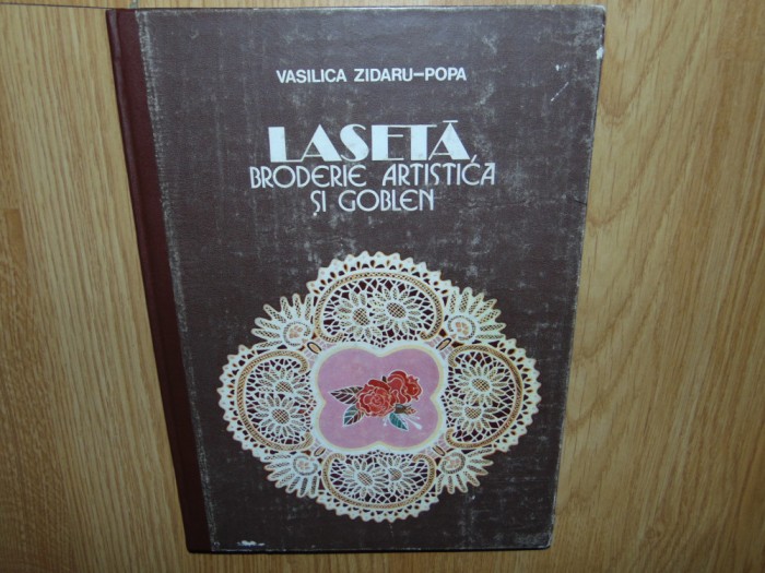 Laseta,Broderie Artistica si Goblen-Vasilica Zidaru-Popa +2 planse