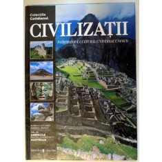 CIVILIZATII, PATRIMONIUL CULTURAL UNIVERSAL UNESCO, AMERICILE, AUSTRALIA, VOL. VII de MARCO CATTANEO, JASMINA TRIFONI , 2004