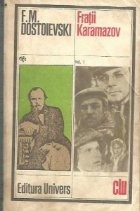 Fratii Karamazov, Volumul I (Editie 1982) foto
