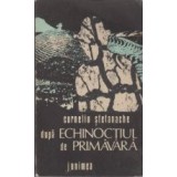 Dupa echinoctiul de primavara - roman