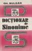 GH. BULGAR - DICTIONAR DE SINONIME