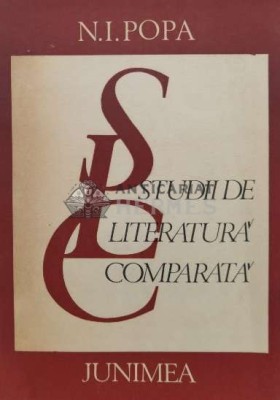 Studii de literatura comparata - 1981 - N. I. Popa (L59) foto