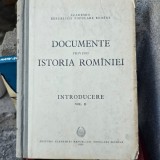Documente privind istoria Romaniei. Introducere Volumul II