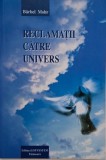 Reclamatii catre univers. Ghid ajutator pentru implinirea viselor &ndash; Barbel Mohr
