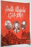 Scolile Blajului 1754 - 2004