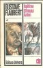 Ispitirea Sfantului Anton Gustave Flaubert Editura Univers Clasicii Literaturii Universale 1977