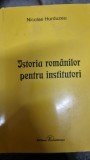 Istoria romanilor pentru institutori - Nicolae Hurduzeu