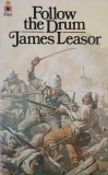 Follow the Drum - James Leasor