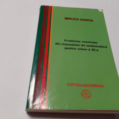 Probleme rezolvate din manualele de matematica pentru clasa a XI-a- Mircea Ganga