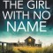 The Girl with No Name
