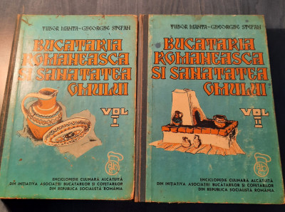 Bucataria romaneasca si sanatatea omului 2 volume Tudor Manta Gheorghe Stefan foto