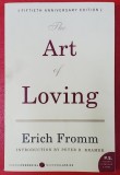 THE ART OF LOVING by ERICH FROMM , 2006