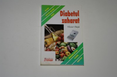 Diabetul zaharat - Victor Duta foto