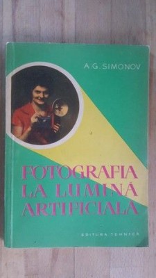 Fotografia la lumina artificiala- A.G.Simonov foto