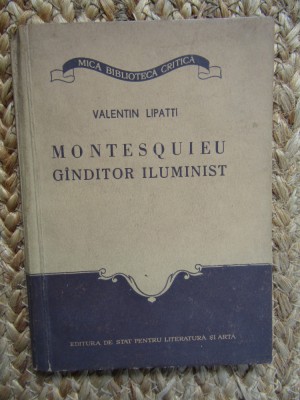 Valentin Lipatti - Montesquieu. Ganditor iluminist foto