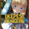 Into the Deepest, Most Unknowable Dungeon Vol. 3