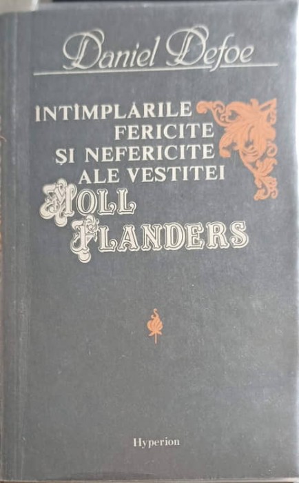 INTAMPLARILE FERICITE SI NEFERICITE ALE VESTITEI MOLL FLANDERS-DANIEL DEFOE-198941